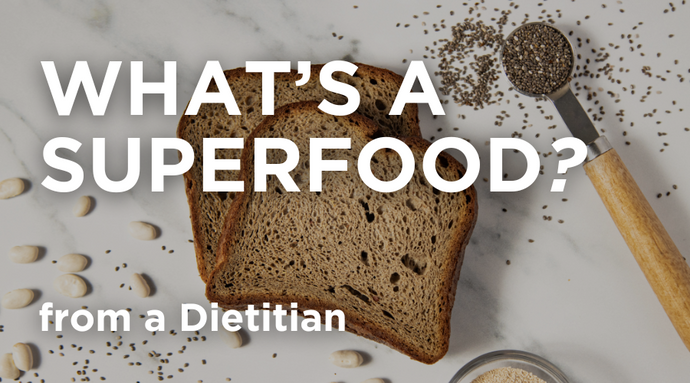 What is a Superfood? (& why do we use them?)