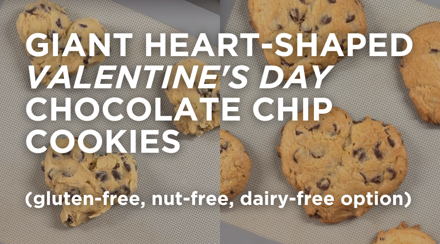 Giant Heart-Shaped Valentine's Day Chocolate Chip Cookies (gluten-free, nut-free, dairy-free option)