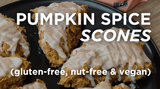 Pumpkin Spice Scones (gluten-free, nut-free, vegan)